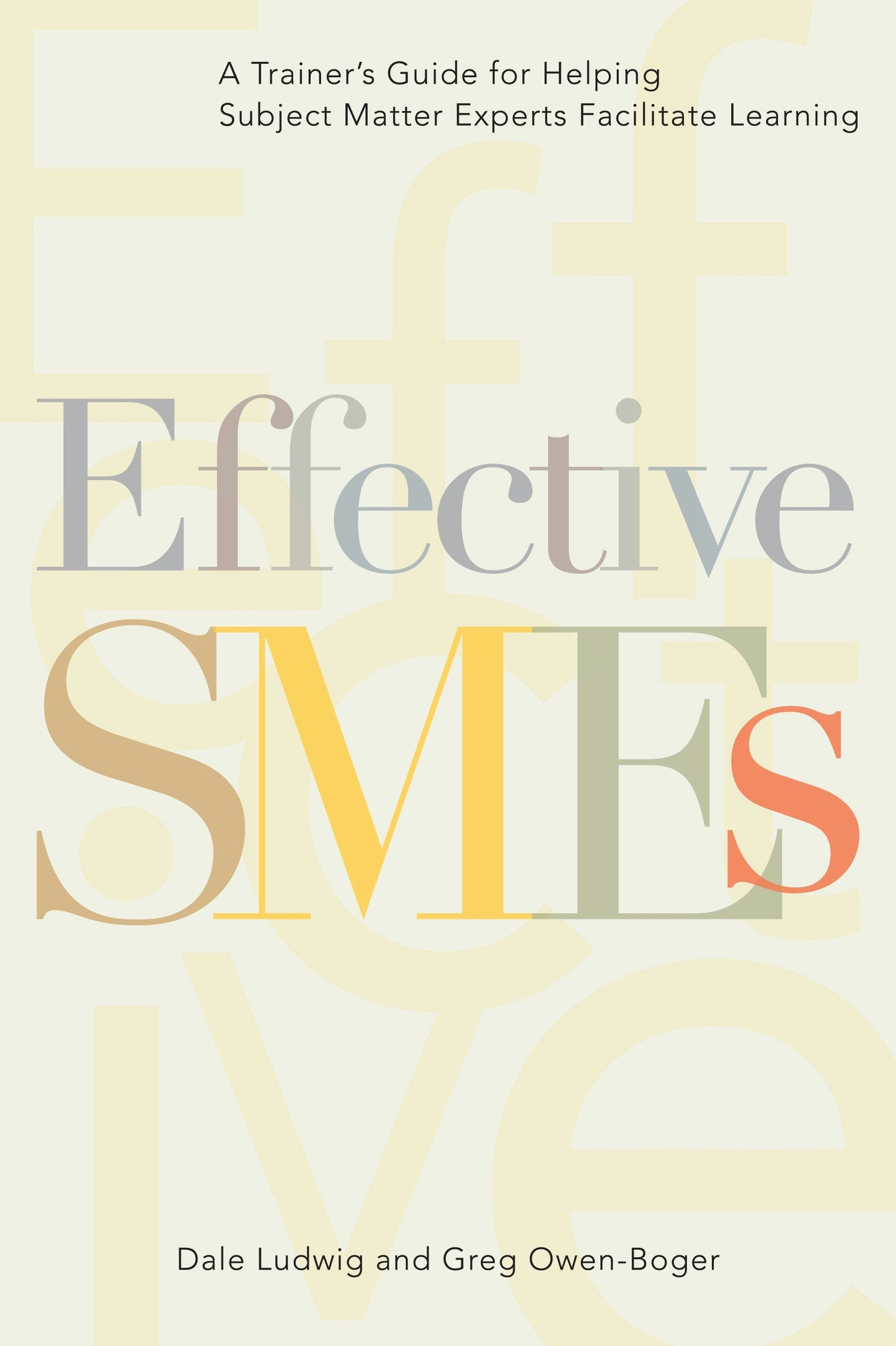 Book cover image for Effective SMEs ISBN: 9781562861704