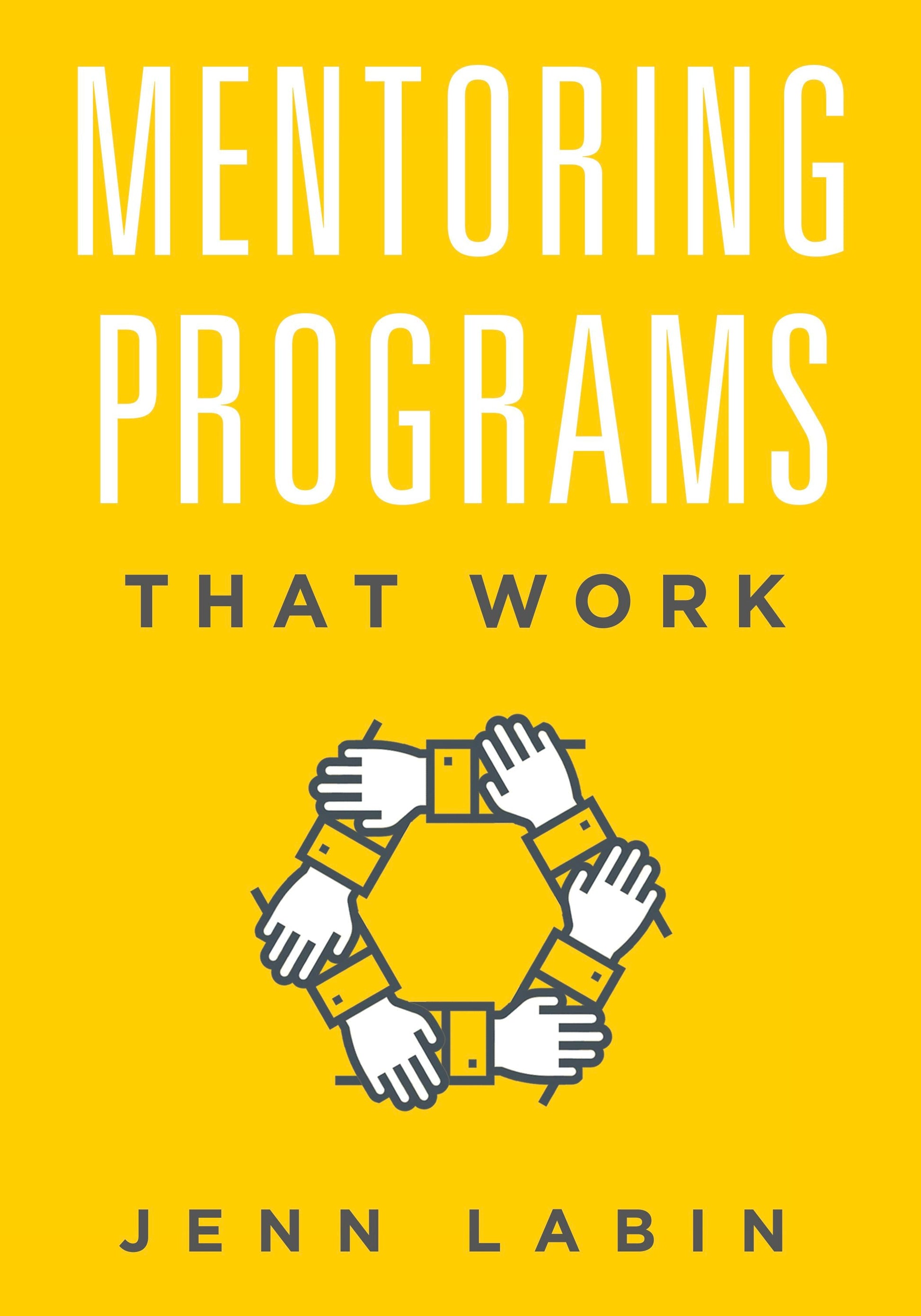 Mentoring Programs That Work