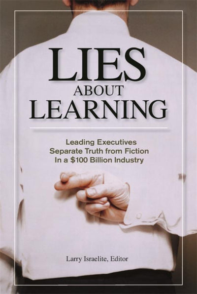 Cover image for Lies About Learning (Paperback), isbn: 9781562864989