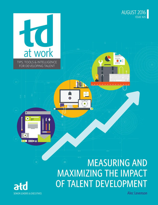 Cover image for Measuring and Maximizing the Impact of Talent Development, isbn: 9781562865689