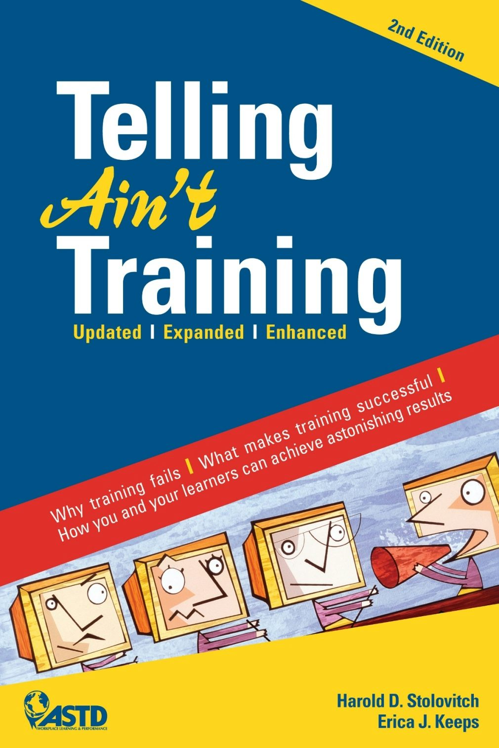 Book cover image for Telling Ain't Training, 2nd edition ISBN: 9781562867010