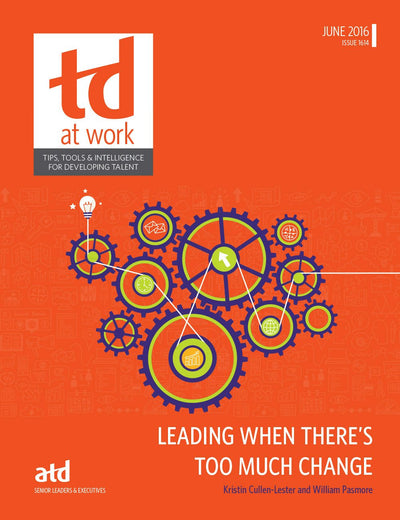 Cover image for Leading When There’s Too Much Change, isbn: 9781562867591