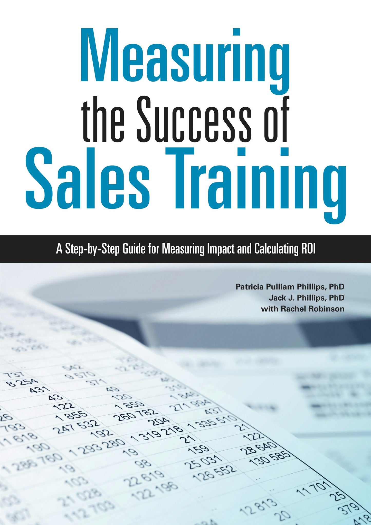 Book cover image for Measuring the Success of Sales Training ISBN: 9781562868598