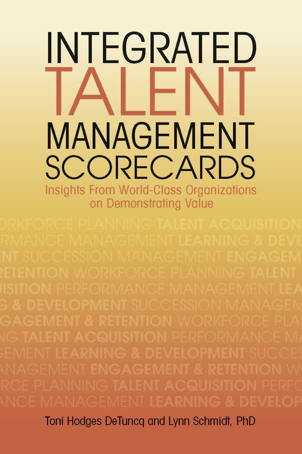 Book cover image for Integrated Talent Management Scorecards ISBN: 9781562868659