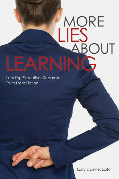Cover image for More Lies About Learning, isbn: 9781562869496