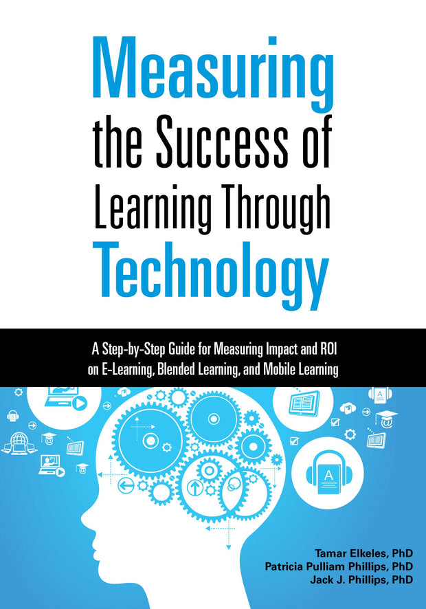 Cover image for Measuring the Success of Learning Through Technology, isbn: 9781562869502