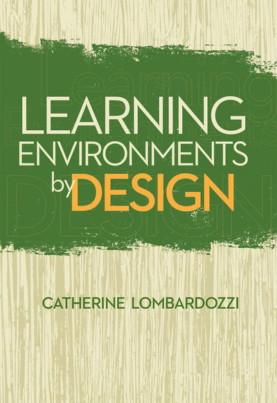 Cover image for Learning Environments by Design, isbn: 9781562869977