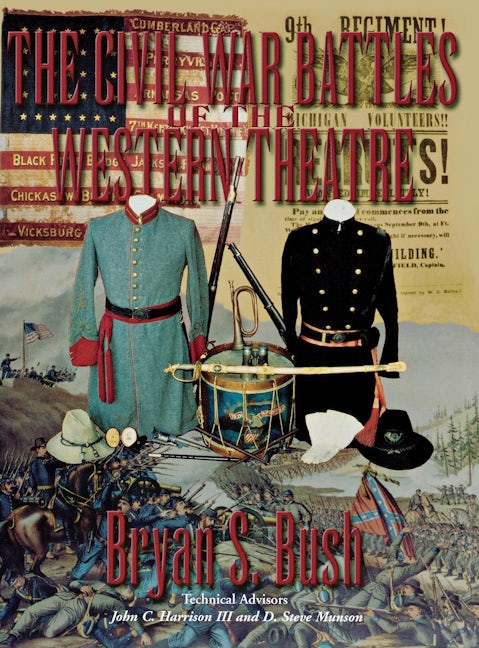 Book cover image for The Civil War Battles of the Western Theatre ISBN: 9781563114342