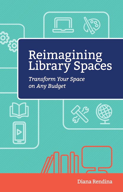 Reimagining Library Spaces