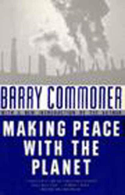Cover image for Making Peace With the Planet, isbn: 9781565840126