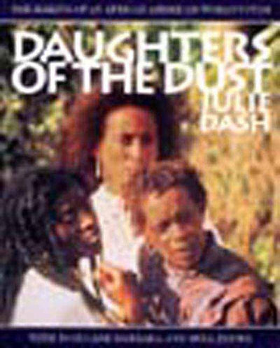 Cover image for Daughters of the Dust, isbn: 9781565840300