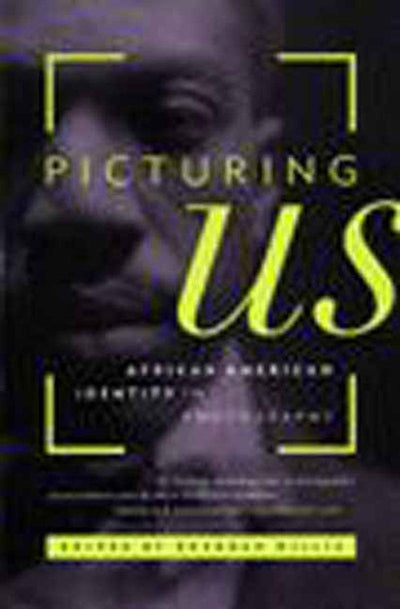 Cover image for Picturing Us, isbn: 9781565841062