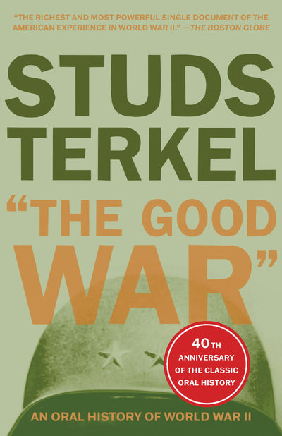 Cover image for The Good War, isbn: 9781565843431
