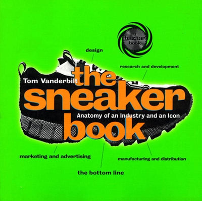 Cover image for The Sneaker Book, isbn: 9781565844063