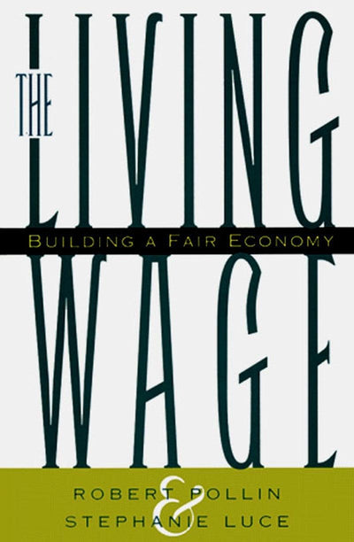 Cover image for The Living Wage, isbn: 9781565844094