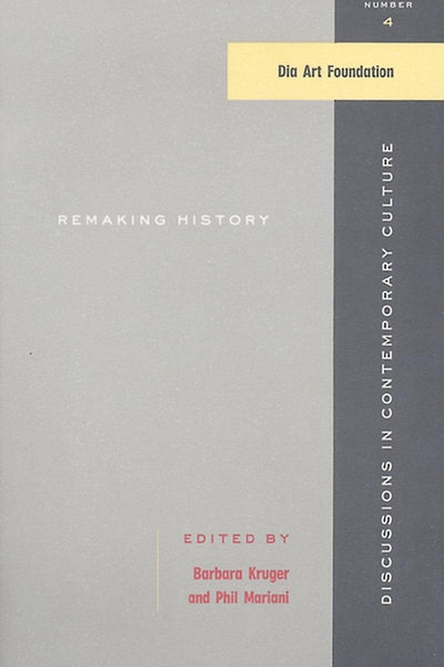 Cover image for Remaking History, isbn: 9781565845008