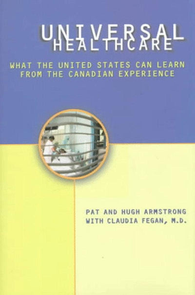 Cover image for Universal Health Care, isbn: 9781565845152
