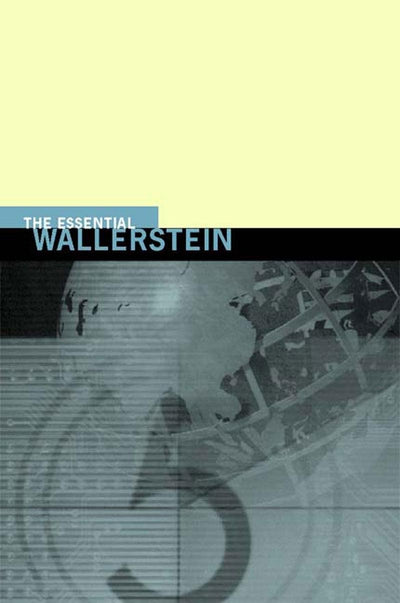 Cover image for The Essential Wallerstein, isbn: 9781565845930
