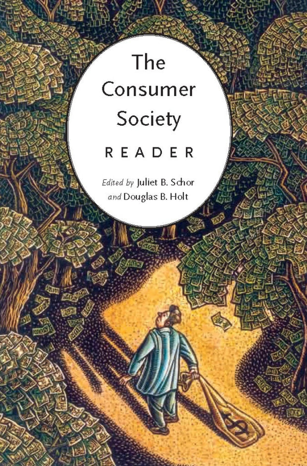 Cover image for The Consumer Society Reader, isbn: 9781565845985