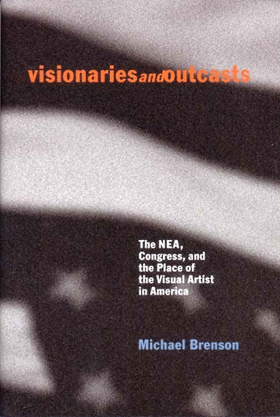 Cover image for Visionaries and Outcasts, isbn: 9781565846241