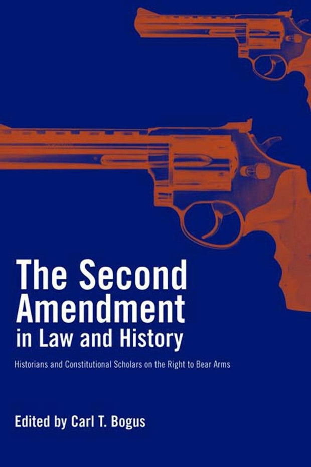 Cover image for The Second Amendment in Law and History, isbn: 9781565846999