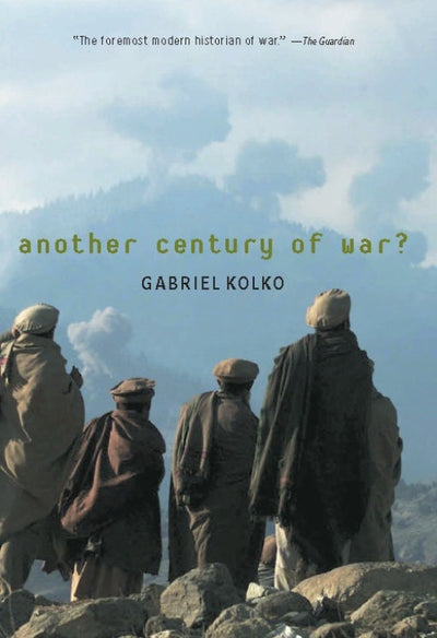Cover image for Another Century of War?, isbn: 9781565847583