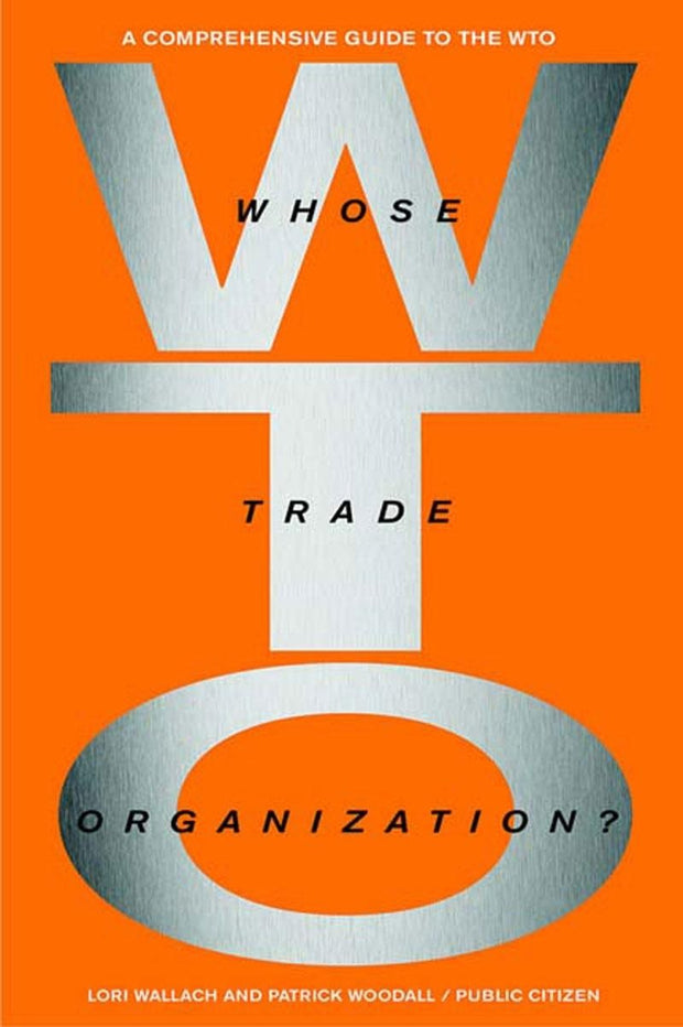Cover image for Whose Trade Organization?, isbn: 9781565848412