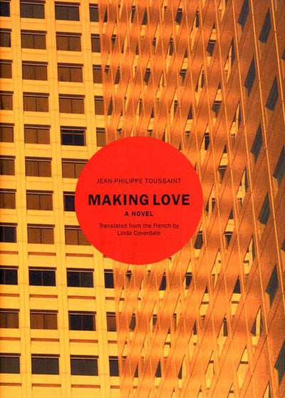 Cover image for Making Love, isbn: 9781565848535