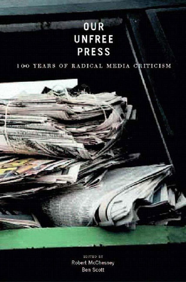 Cover image for Our Unfree Press, isbn: 9781565848559