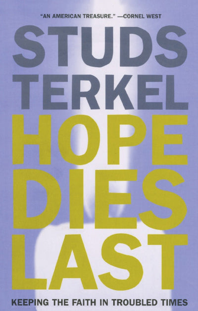 Cover image for Hope Dies Last, isbn: 9781565849372