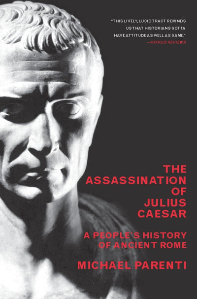 Cover image for The Assassination Of Julius Caesar, isbn: 9781565849426