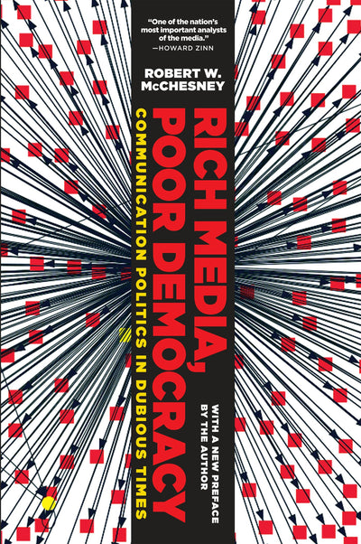 Cover image for Rich Media, Poor Democracy, isbn: 9781565849754