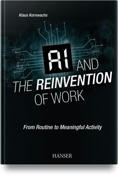 Cover image for AI and the Reinvention of Work, isbn: 9781569901908