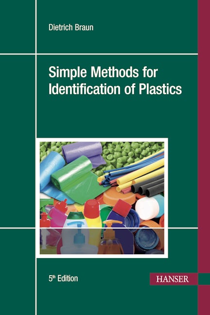 Simple Methods for Identification of Plastics 5E