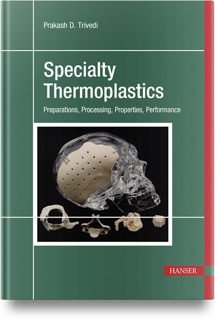 Specialty Thermoplastics
