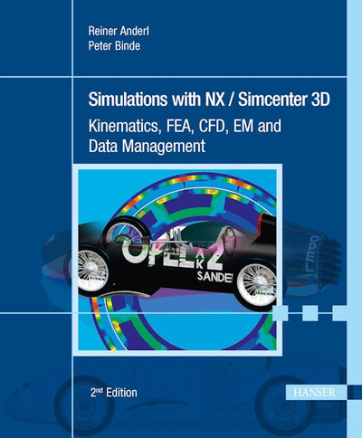 Simulations with NX / Simcenter 3D 2E