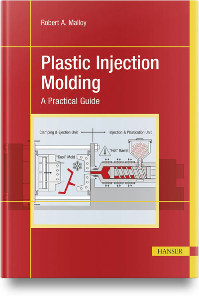 Cover image for Plastic Injection Molding, isbn: 9781569908792