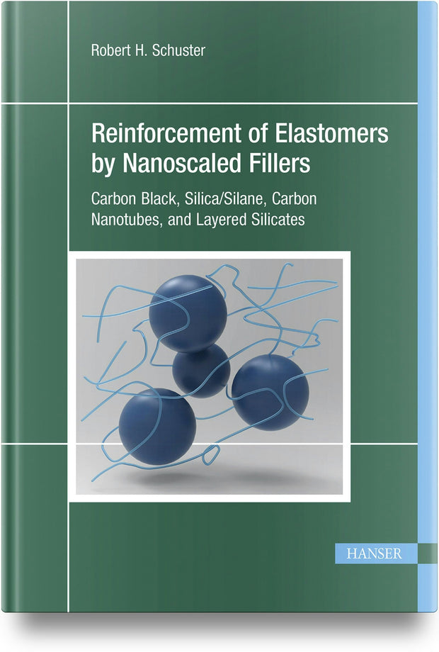 Cover image for Reinforcement of Elastomers by Nanoscaled Fillers, isbn: 9781569909133