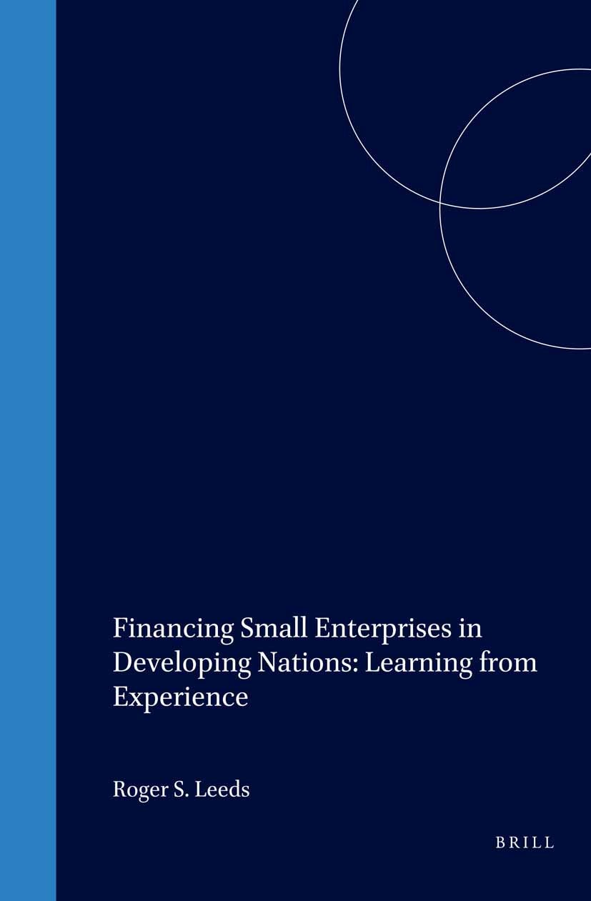 Book cover image for Financing Small Enterprises in Developing Nations: Learning from Experience ISBN: 9781571052988