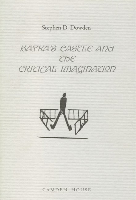 Book cover image for Kafka's The Castle and the Critical Imagination ISBN: 9781571130044