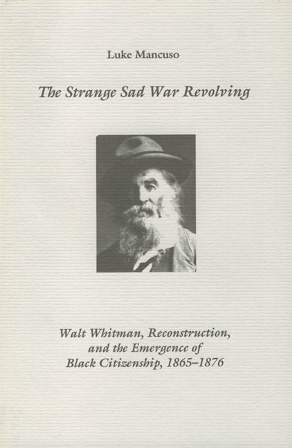 Book cover image for The Strange Sad War Revolving ISBN: 9781571131256