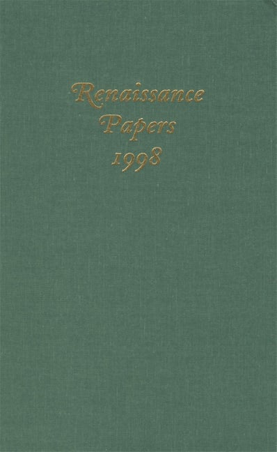 Renaissance Papers 1998