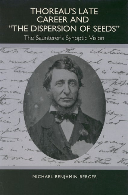 Book cover image for Thoreau's Late Career and The Dispersion of Seeds ISBN: 9781571131683
