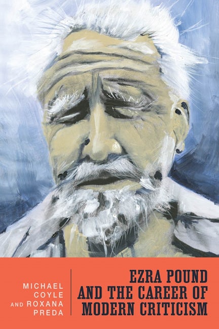 Book cover image for Ezra Pound and the Career of Modern Criticism ISBN: 9781571131928