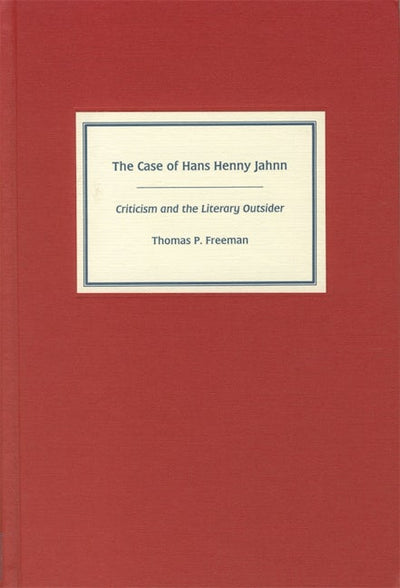 The Case of Hans Henny Jahnn