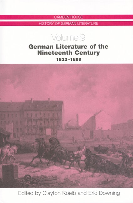 Book cover image for German Literature of the Nineteenth Century, 1832-1899 ISBN: 9781571132505