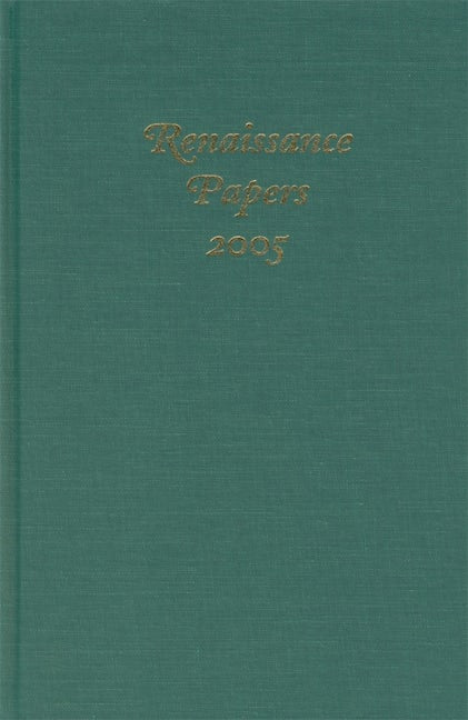 Renaissance Papers 2005
