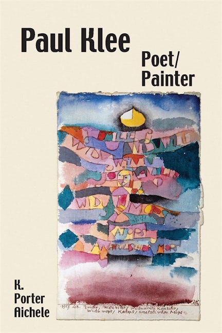 Book cover image for Paul Klee, Poet/Painter ISBN: 9781571133434