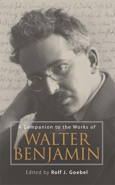Book cover image for A Companion to the Works of Walter Benjamin ISBN: 9781571133670