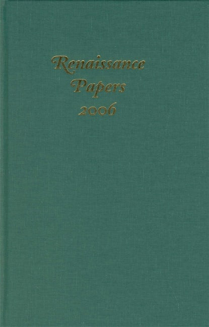 Renaissance Papers 2006